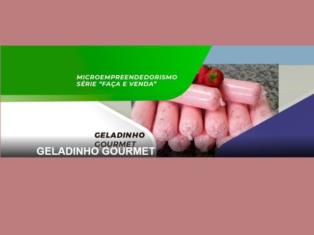 Instituto Êxito - Geladinho Gourmet